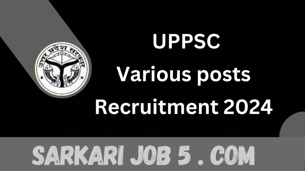 UPPSC Various Post Online Form