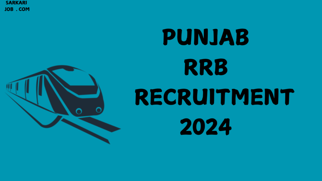 PUNJAB RRB RECRUITMENT 2024