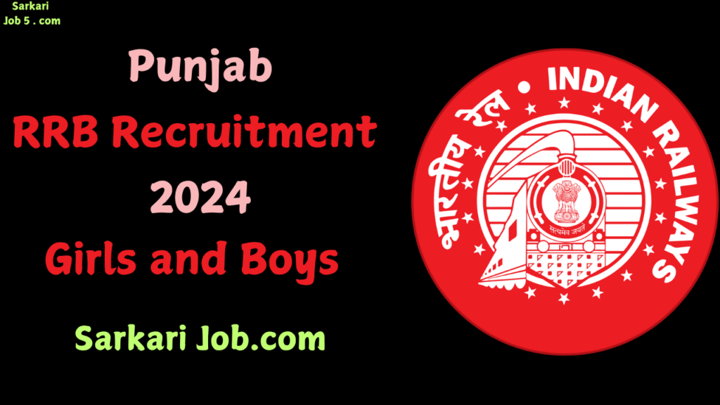 PUNJAB RRB RECRUITMENT 2024