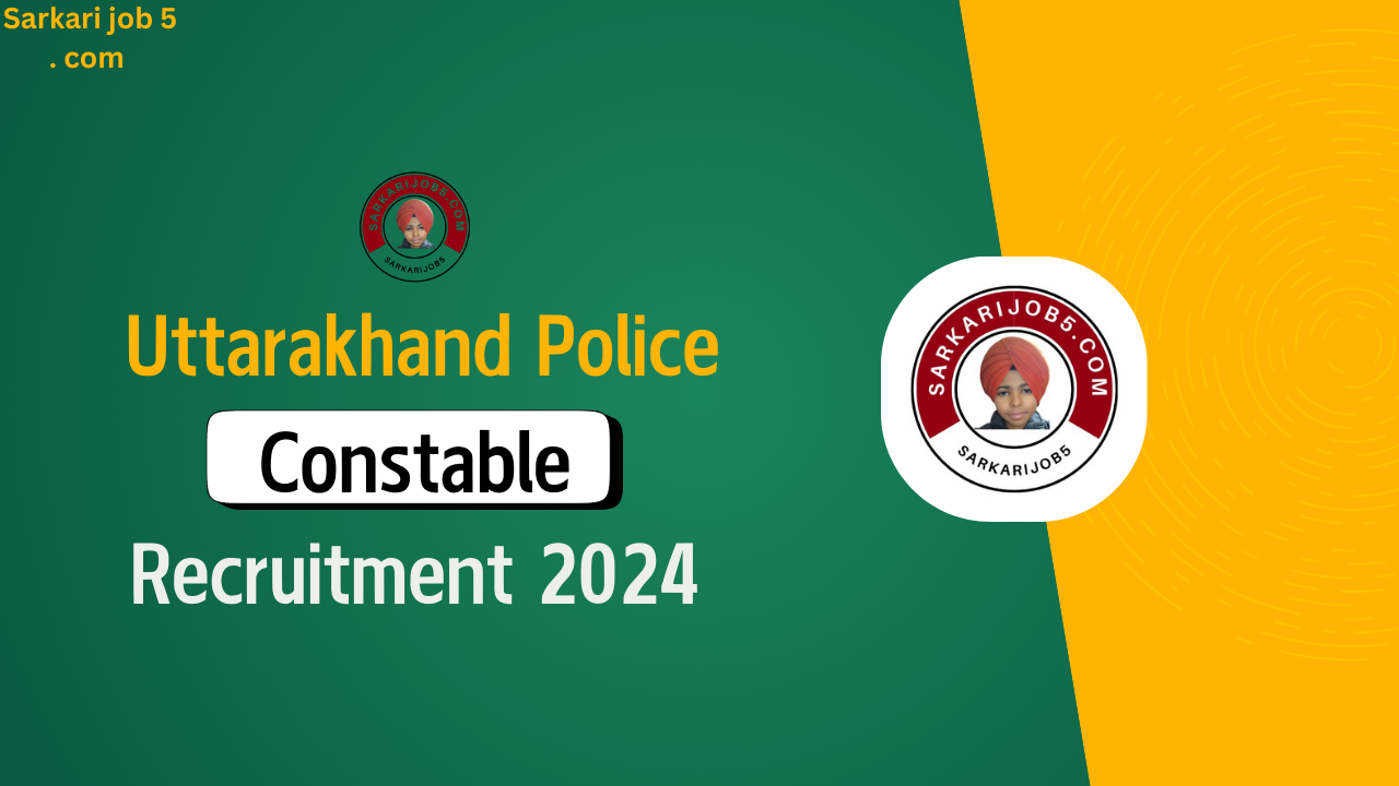 Uttarakhand Police constable recruitment 2024